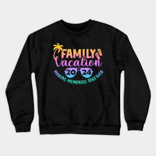 Family Vacation Travel Cruising Together 2024 Family Cruise Crewneck Sweatshirt